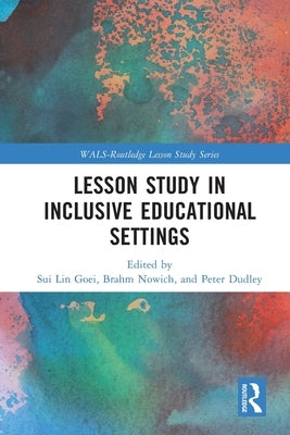 Lesson Study in Inclusive Educational Settings Paperback Routledge