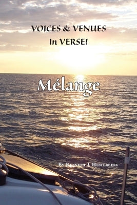 Voices and Venues in Verse: Melange Paperback Salt Water Media, LLC