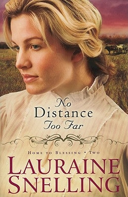 No Distance Too Far Paperback Bethany House Publishers