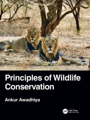 Principles of Wildlife Conservation Paperback CRC Press