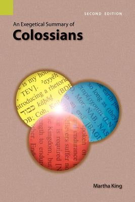 An Exegetical Summary of Colossians, 2nd Edition Paperback Sil International, Global Publishing
