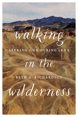 Walking in the Wilderness Paperback Upper Room Books
