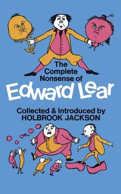 The Complete Nonsense of Edward Lear Dover Publications