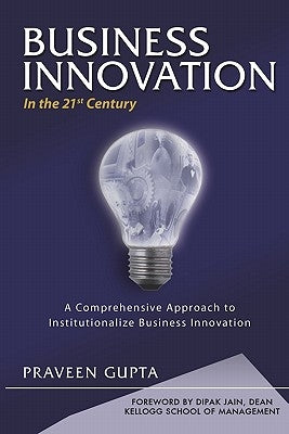 BUSINESS INNOVATION in the 21st Century Paperback Booksurge Publishing