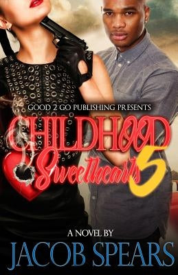 Childhood Sweethearts 5 Paperback Good2go Publishing