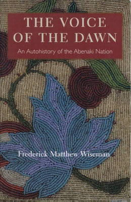 The Voice of the Dawn: Sixty More Fables University Press of New England