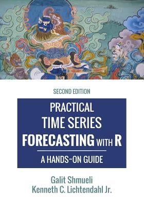 Paperback copy of Practical Time Series Forecasting with R by Axelrod Schnall Publishers, showing the book cover and title.