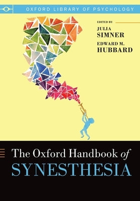 Paperback of The Oxford Handbook of Synesthesia by Oxford University Press, USA, showing the book cover with title and publisher logo.