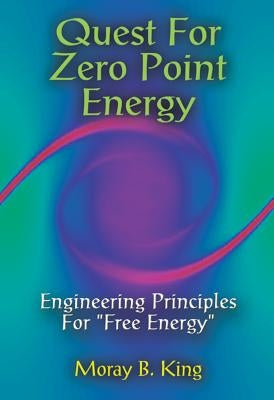 Quest for Zero-Point Energy Paperback Adventures Unlimited Press