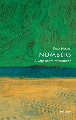 Numbers: A Very Short Introduction Paperback Oxford University Press, USA