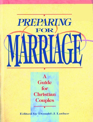 Preparing for Marriage Paperback Fortress Press