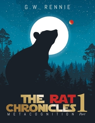 The Rat Chronicles: Metacognition Paperback Quantum Discovery