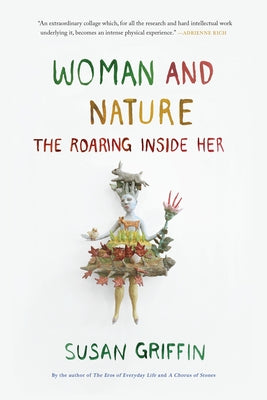 Woman and Nature: The Roaring Inside Her Counterpoint LLC