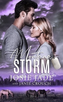 Montana Storm Paperback Calamittie Jane Publishing