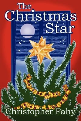 The Christmas Star Paperback Overlook Connection Press