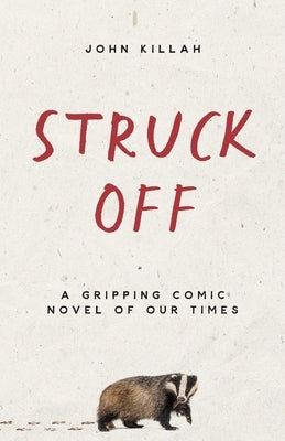 Struck Off Paperback Hobnob Press