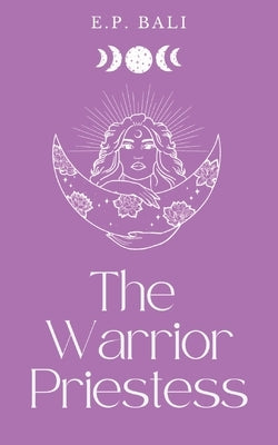 The Warrior Priestess (Pastel Edition) Paperback Blue Moon Rising