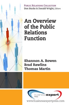 An Overview of the Public Relations Function Paperback Business Expert Press