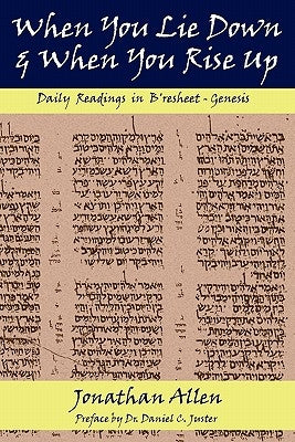 When You Lie Down and When You Rise Up - Genesis Paperback Elisheva Publishing