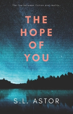 The Hope of You: In the Stars Book One Paperback Independently Published