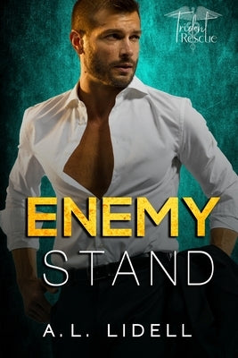 Enemy Stand Paperback Danger Bearing Press