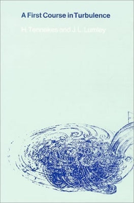 A First Course in Turbulence Paperback MIT Press