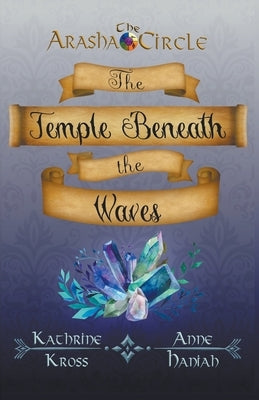 The Temple Beneath the Waves Paperback Celestial Isles Publishing