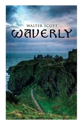 Waverly: Historical Novel Paperback E-Artnow