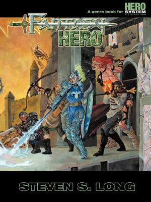 Fantasy Hero (5th Edition) Paperback Hero Games
