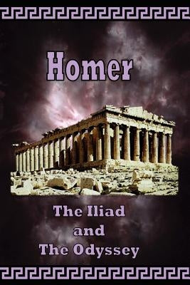 Homer - The Iliad and the Odyssey Paperback Digital Pulse Publishing