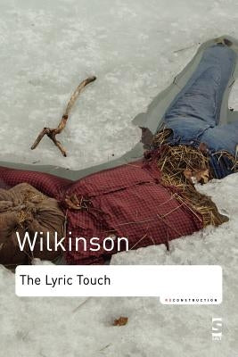The Lyric Touch: Essays on the Poetry of Excess Paperback Salt Publishing