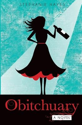 Obitchuary Paperback Stephanie Hayes
