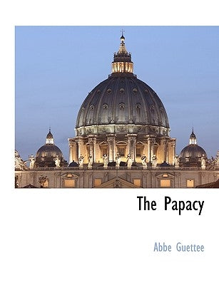 The Papacy Paperback BCR (Bibliographical Center for Research)