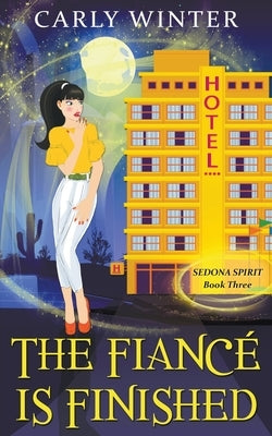 The Fiancé is Finished Paperback Westward Publishing