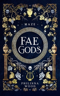 Fae Gods: Maze Paperback Ourania Pontikogianni