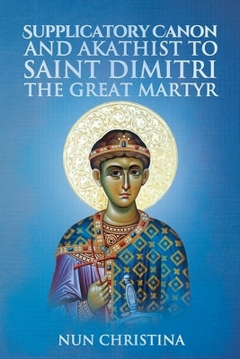 Canon and Akathist to Saint Dimitri Paperback Lulu.com