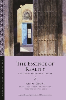 The Essence of Reality: A Defense of Philosophical Sufism Paperback New York University Press
