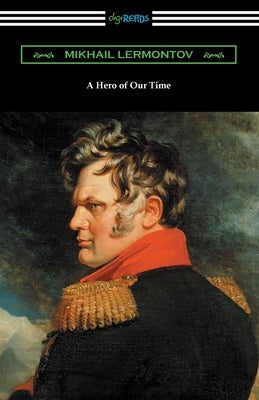 A Hero of Our Time Paperback Digireads.com