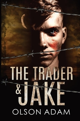 The Trader and Jake Paperback Olson Adam