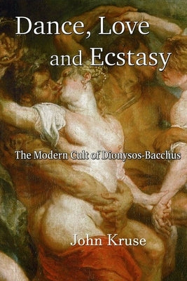 Love, Dance and Ecstasy Paperback Green Magic