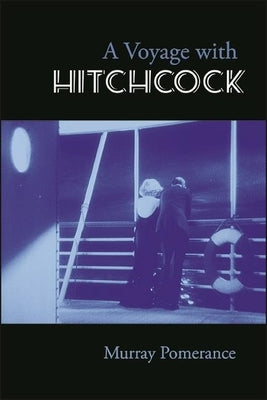 A Voyage with Hitchcock Paperback State University of New York Press