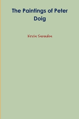 The Paintings of Peter Doig Paperback Lulu Press