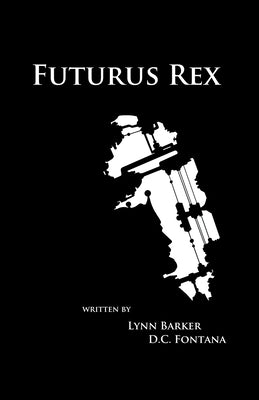 Futurus Rex Paperback Lynn Barker