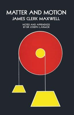 Matter and Motion Paperback Dover Publications