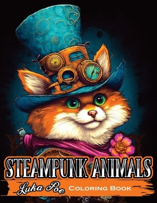 Steampunk Animals: A Creative Coloring Experience for Adults Paperback Studiomorefolio
