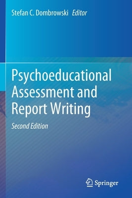 Psychoeducational Assessment and Report Writing Paperback Springer