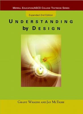 Understanding by Design, Expanded Edition Paperback Pearson