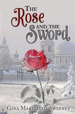 The Rose and the Sword Paperback Rivershore Books