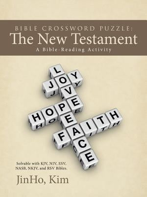 Bible Crossword Puzzle: The New Testament: A Bible-Reading Activity Paperback WestBow Press
