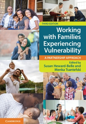 Working with Families Experiencing Vulnerability: A Partnership Approach Paperback Cambridge University Press